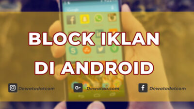 cara blok iklan0di android tanpa aplikasi 2