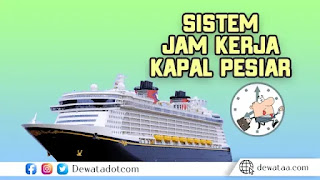 jam kerja di kapal pesiar 1