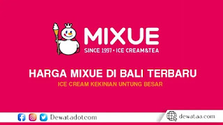 Harga20Franchise20Mixue20Bali 1