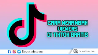 cara menambah viewer tiktok gratis 1