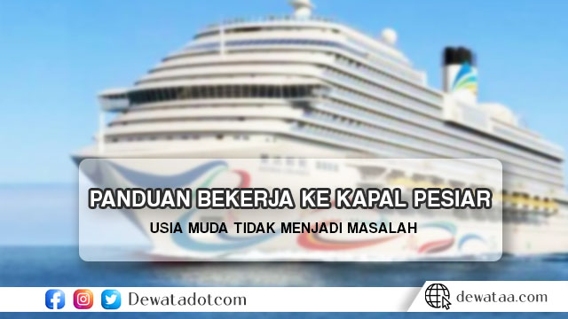 Panduan-Bekerja-Ke-Kapal-Pesiar-dengan-Pengalaman-dan-Usia-Minim