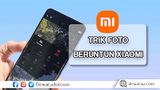 Cara20Foto20Beruntun20di20Xiaomi20Panduan20Langkah20demi20Langkah20untuk20Pengaturan20Timed20Burst 1