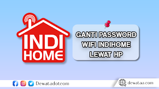 Cara20Ganti20Kata20Sandi20WiFi20IndiHome20Lewat20HP20Terbaru 1