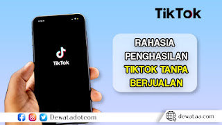 Rahasia20Mendulang20Penghasilan20dari20TikTok20Tanpa20Harus20Berjualan 1