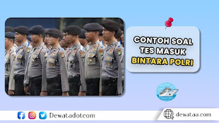 CONTOH TES SOAL MASUK BINTARA POLRI 1