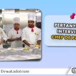 Pertanyaan Interview Chef de Partie di Kapal Pesiar